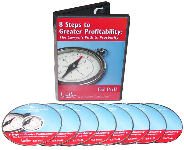 8 Steps to Greater Profitability - The Lawyers Path to Prosperity