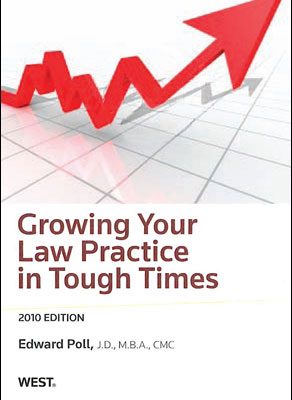 Growing Your Law Practice in Tough Times